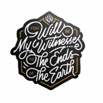 You Will Be My Witnesses Sticker