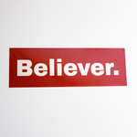 Believer. Box Red Sticker